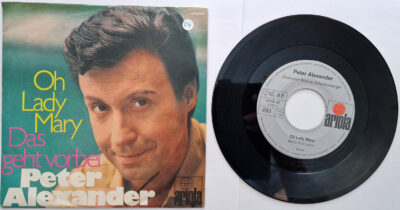 Peter Alexander – Oh Lady Mary / Das geht Vorbei