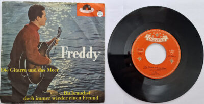 Freddy – Die Gitarre und das Meer / Du brauchst doch immer wieder einen Freund