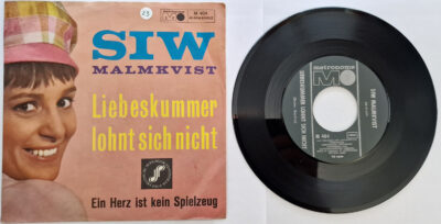 Siw Malmkvist – Liebeskummer lohnt sich nicht / Ein Herz ist kein Spielzeug