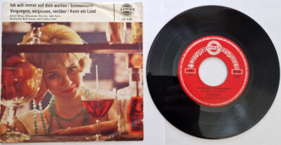 Anne Gray / Charlotte Marian / Udo Spitz – Ich will immer auf dich warten / Vergangen, vergessen, vorüber