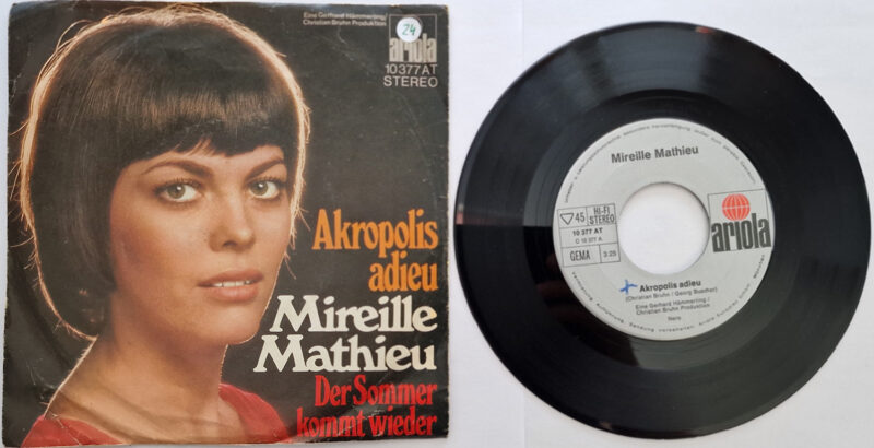 Mireille Mathieu – Akropolis adieu / Der Sommer kommt wieder